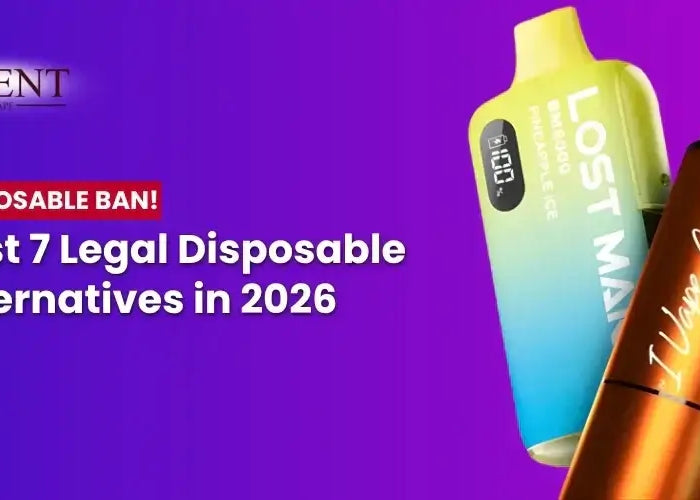 Disposable Vape Ban UK: Best 7 Legal Alternatives in 2026